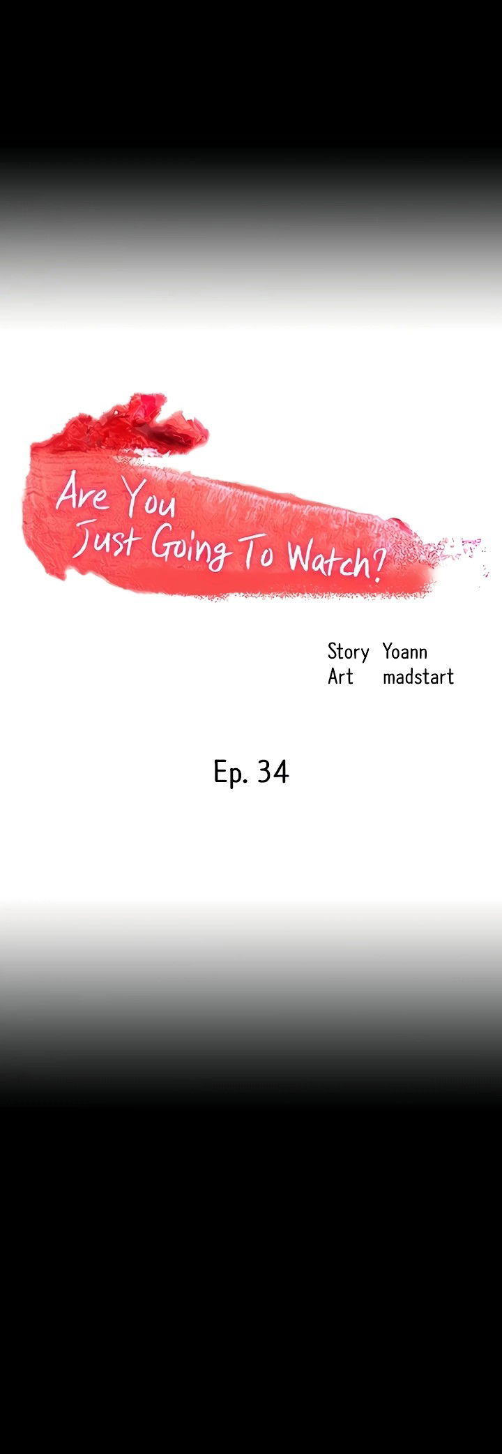 are-you-just-going-to-watch-chap-34-5
