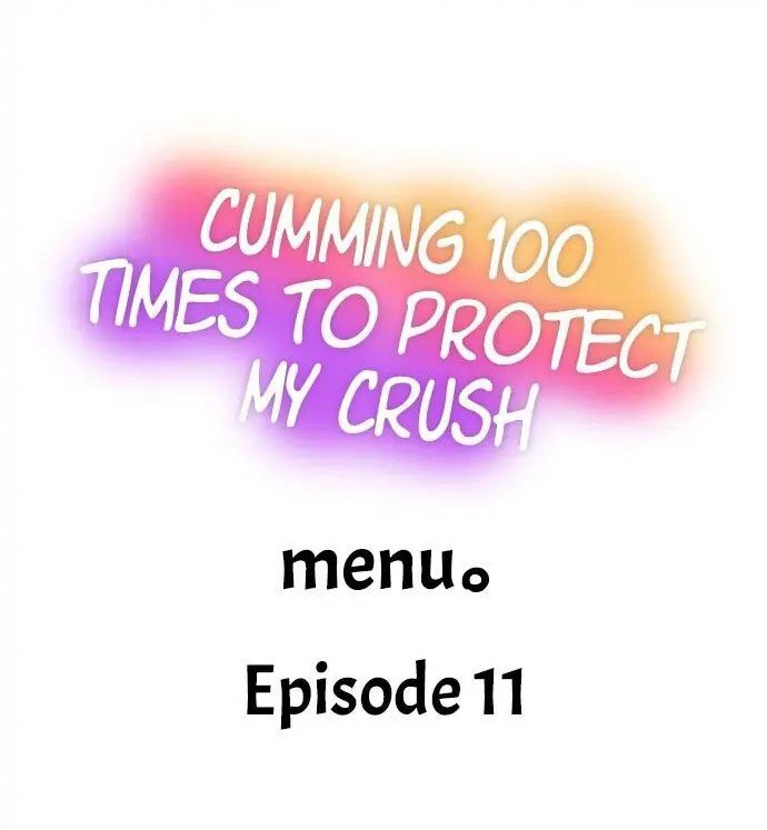 cumming-100-times-to-protect-my-crush-chap-11-0