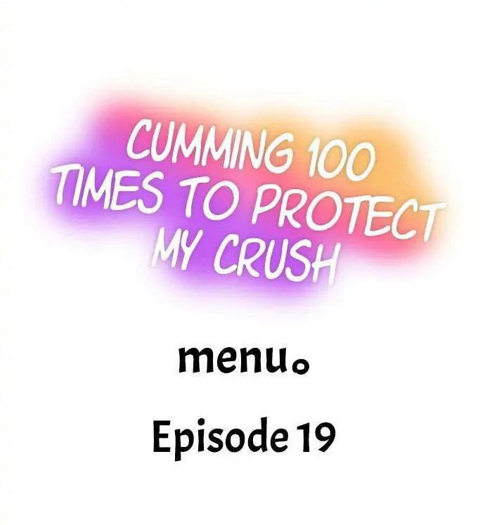 cumming-100-times-to-protect-my-crush-chap-19-0