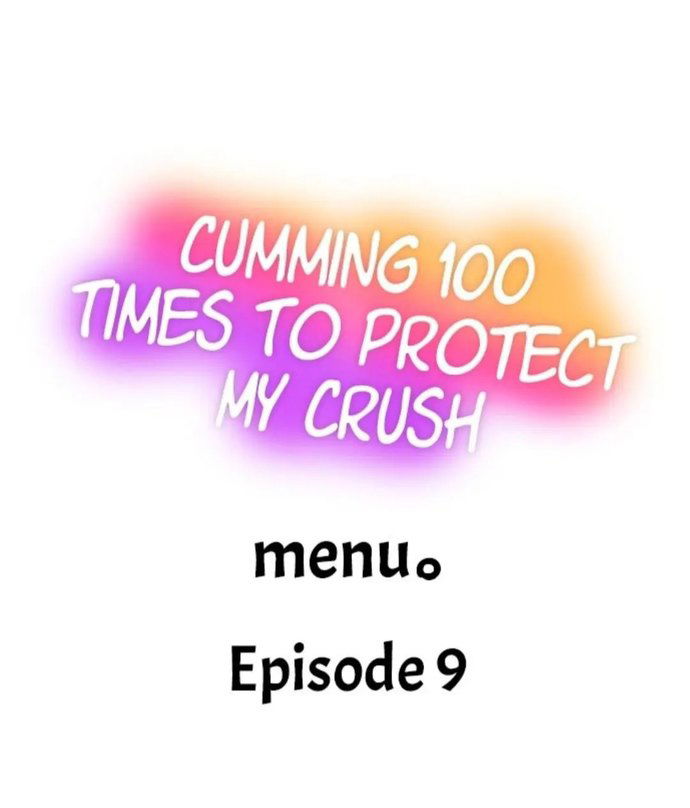 cumming-100-times-to-protect-my-crush-chap-9-0