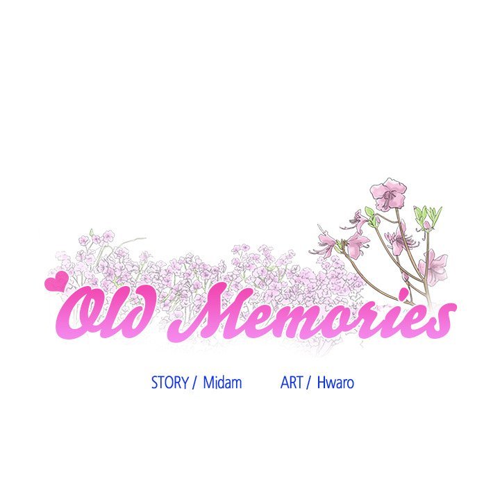 old-memories-chap-5-7
