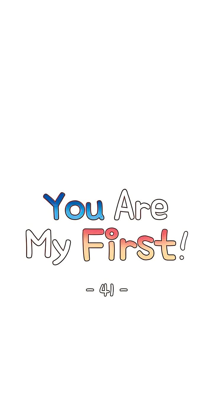 you-are-my-first-chap-41-11