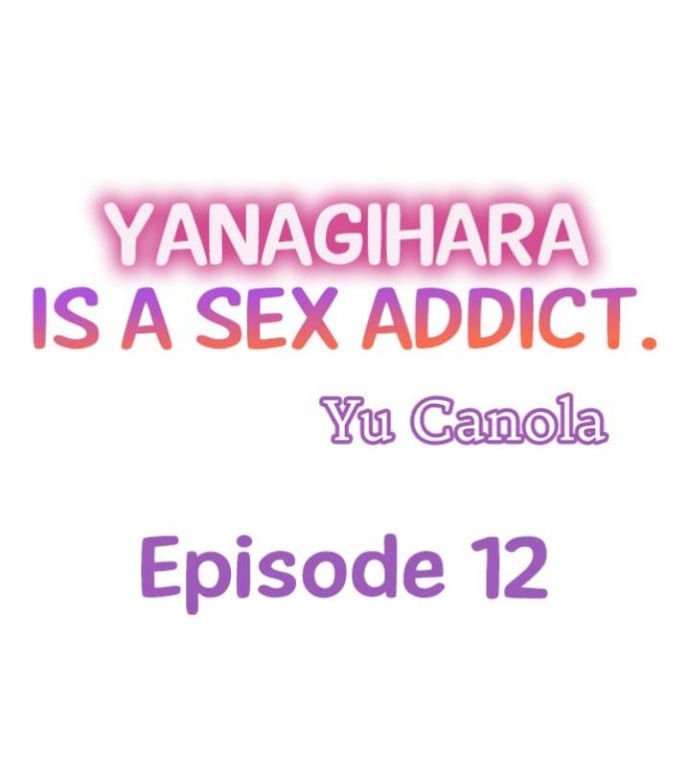 yanagihara-is-a-sex-addict-chap-12-0