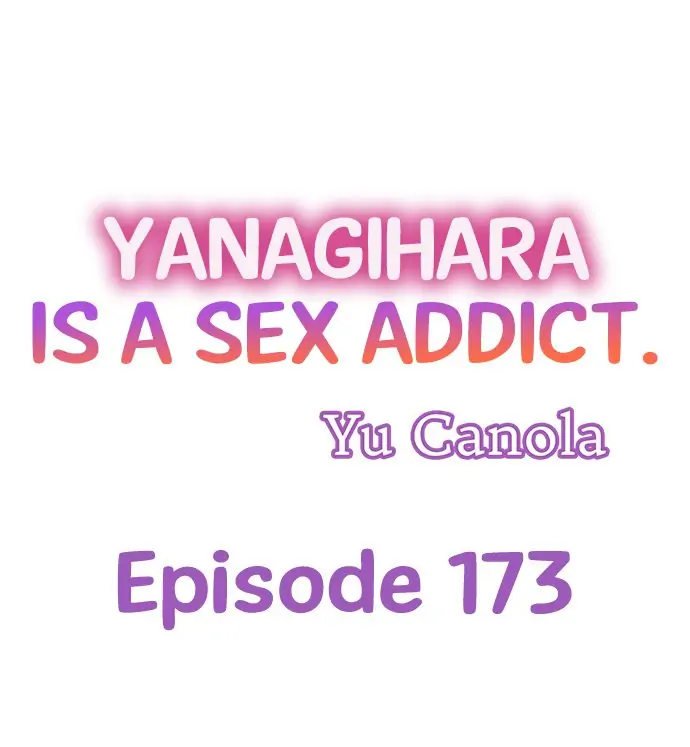 yanagihara-is-a-sex-addict-chap-173-0