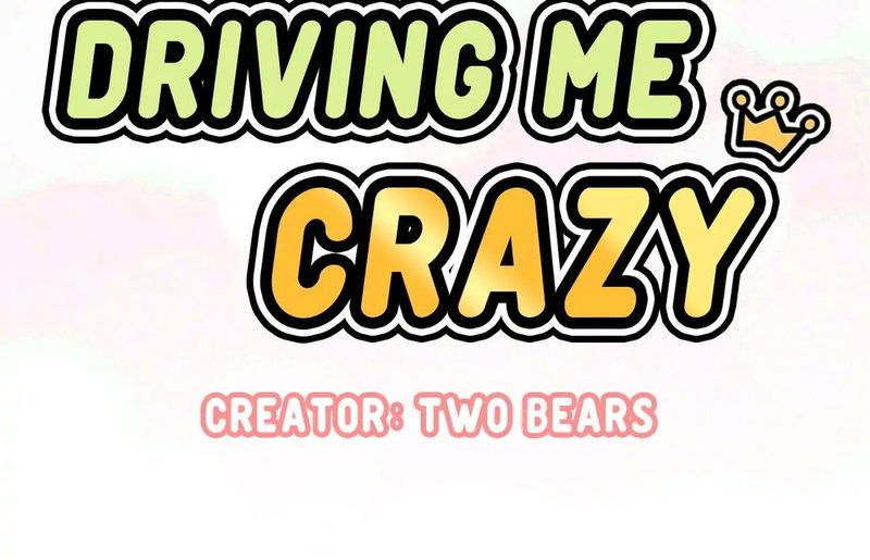 shes-driving-me-crazy-chap-1-2