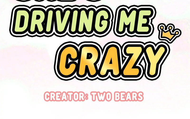 shes-driving-me-crazy-chap-2-9