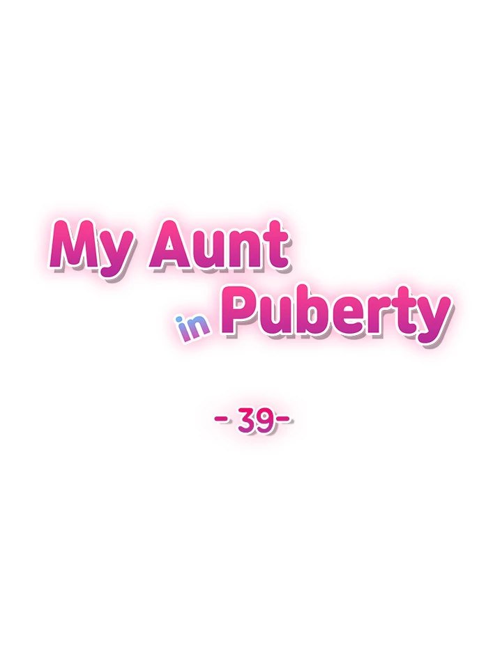 my-aunt-in-puberty-chap-39-4