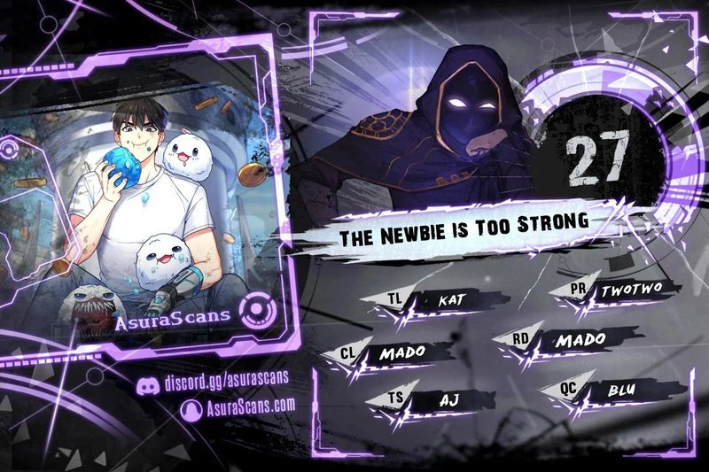 the-newbie-is-too-strong-chap-27-0