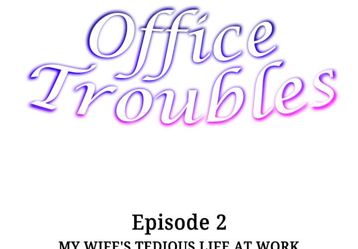 office-troubles-chap-2-1