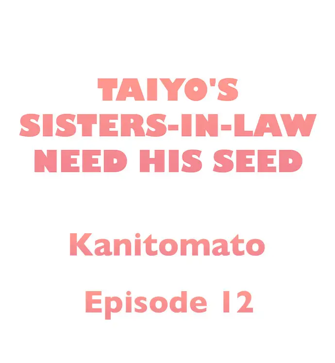 taiyos-sisters-in-law-need-his-seed-raw-chap-12-0