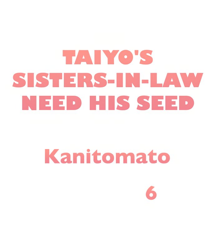 taiyos-sisters-in-law-need-his-seed-raw-chap-6-1