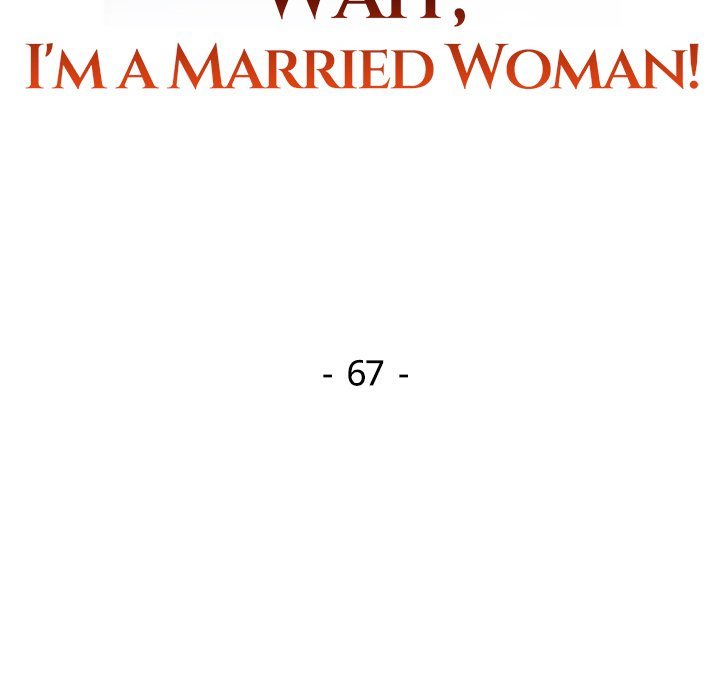 wait-im-a-married-woman-chap-67-13
