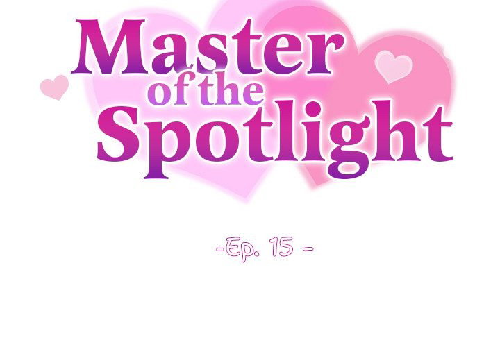 master-of-the-spotlight-chap-15-1