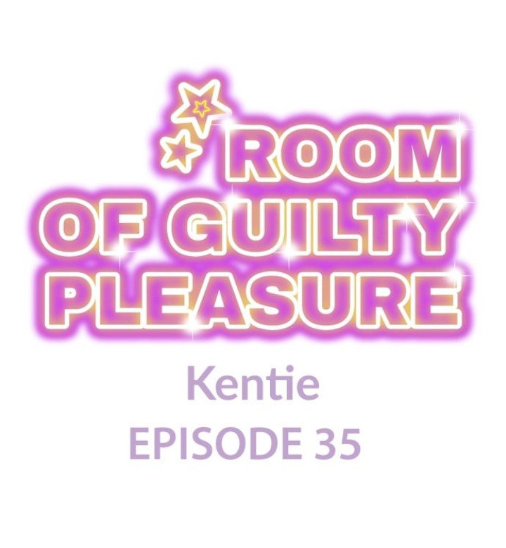 room-of-guilty-pleasure-chap-35-0