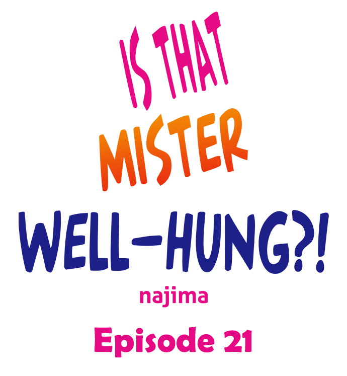 is-that-mister-well-hung-chap-21-0