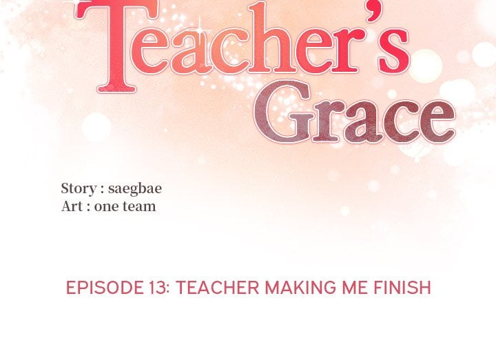 the-teachers-grace-chap-13-1