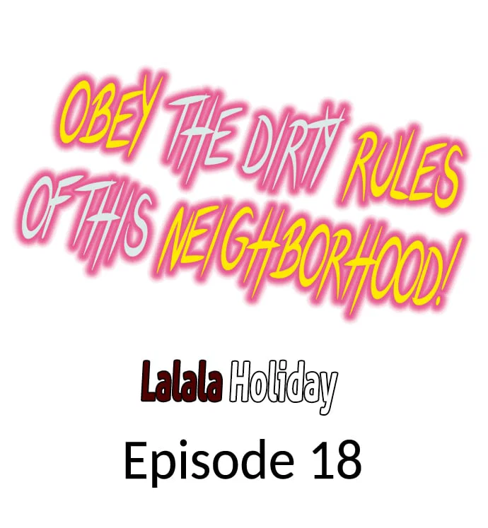 obey-the-dirty-rules-of-this-neighborhood-chap-18-0