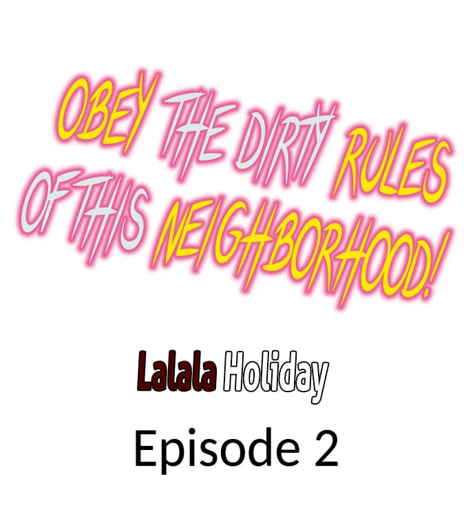 obey-the-dirty-rules-of-this-neighborhood-chap-2-0