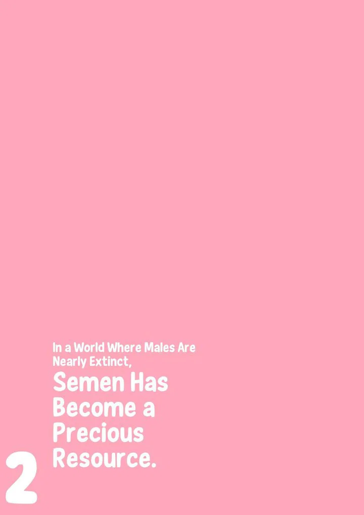 in-a-world-where-males-are-nearly-extinct-semen-has-become-a-precious-resource-chap-14-3