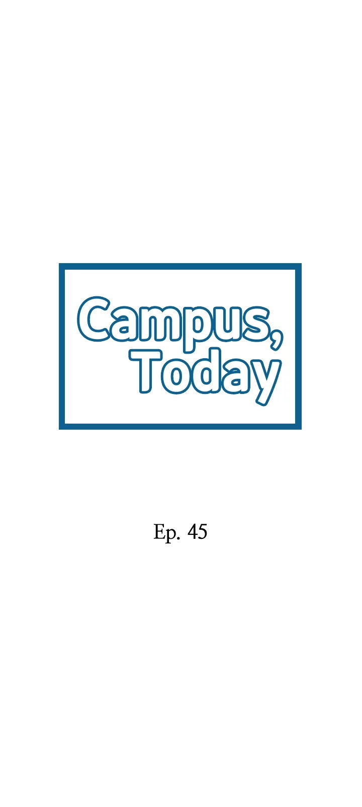 campus-today-chap-45-1