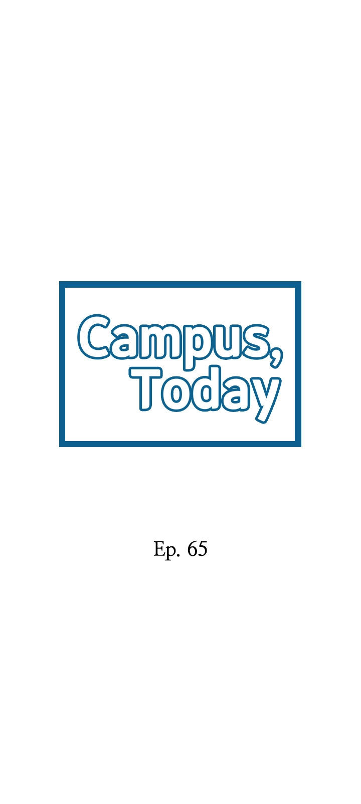 campus-today-chap-65-2