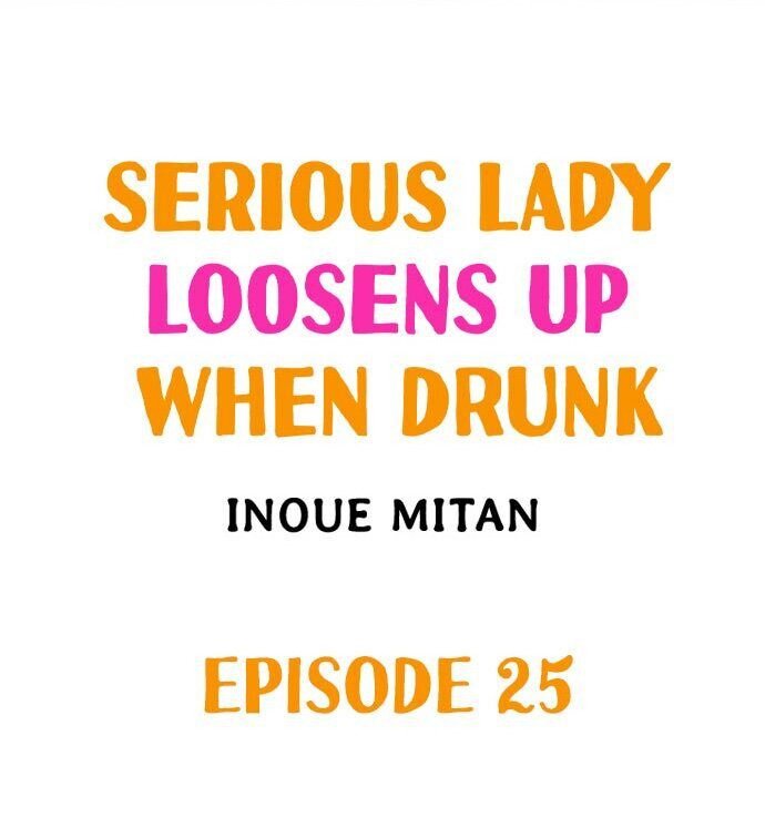 serious-lady-loosens-up-when-drunk-chap-25-0
