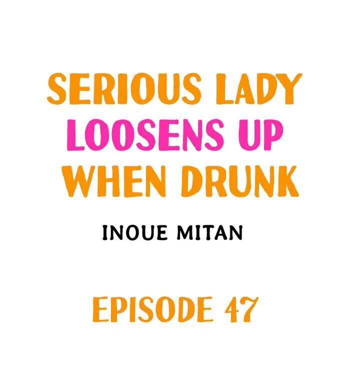 serious-lady-loosens-up-when-drunk-chap-47-0