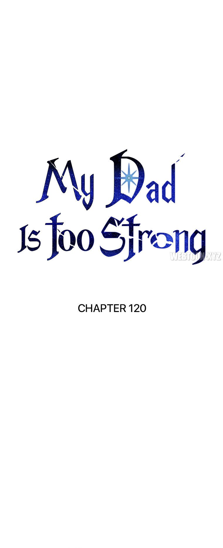my-dad-is-too-strong-chap-120-43