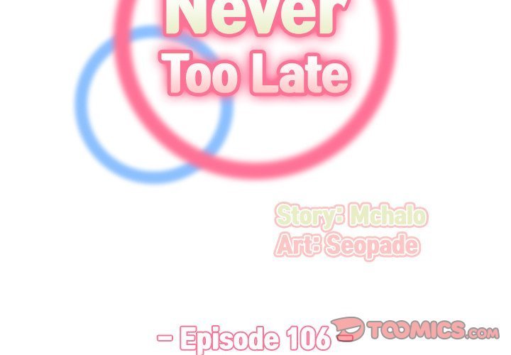 never-too-late-chap-106-1