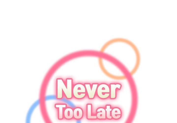 never-too-late-chap-116-0