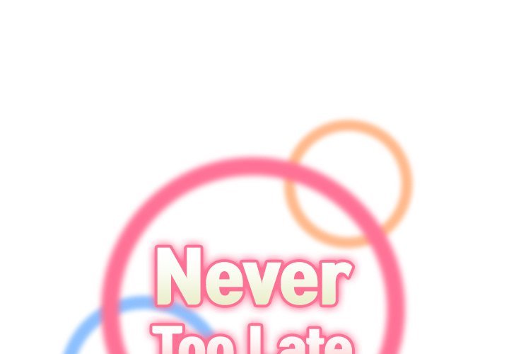 never-too-late-chap-122-0
