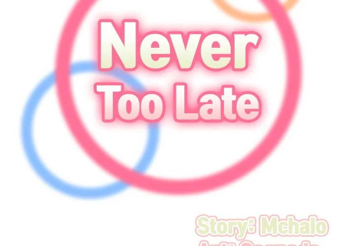 never-too-late-chap-33-1