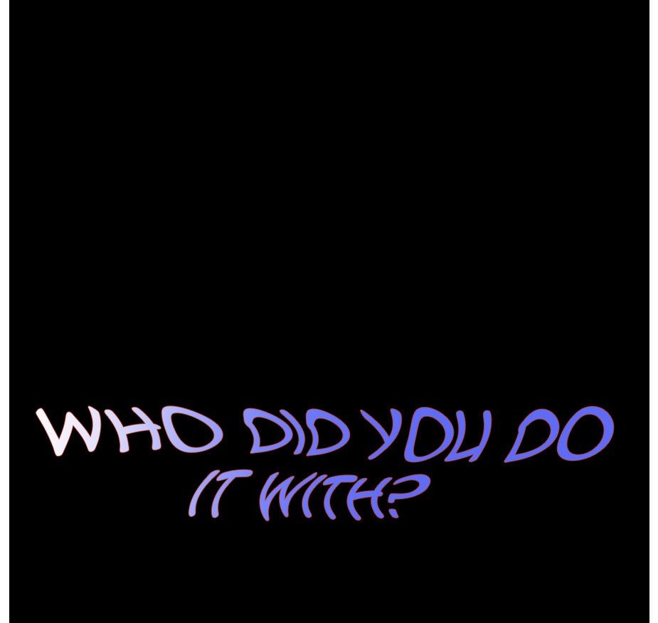 who-did-you-do-it-with-chap-3-8