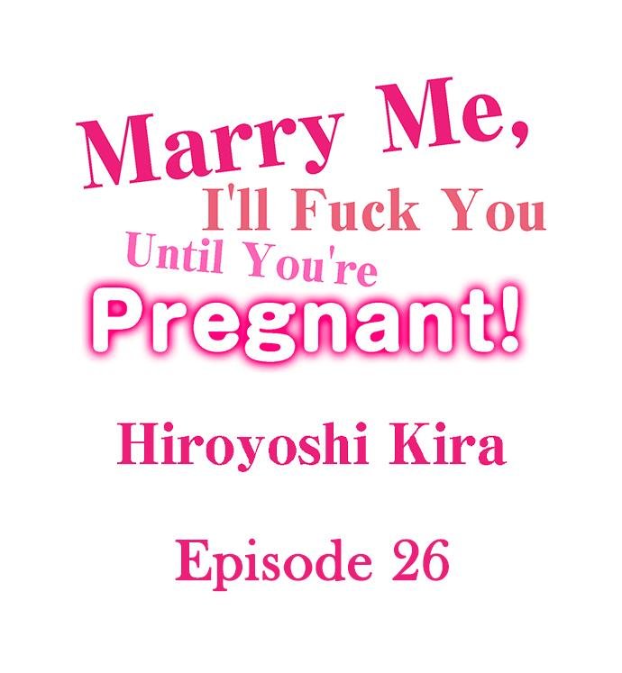 marry-me-ill-fuck-you-until-youre-pregnant-chap-26-0