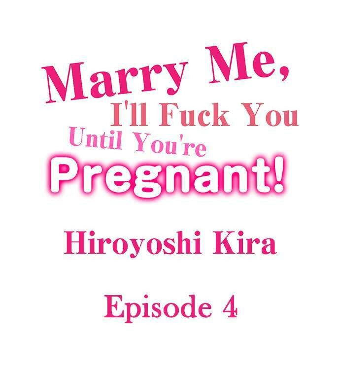 marry-me-ill-fuck-you-until-youre-pregnant-chap-4-0