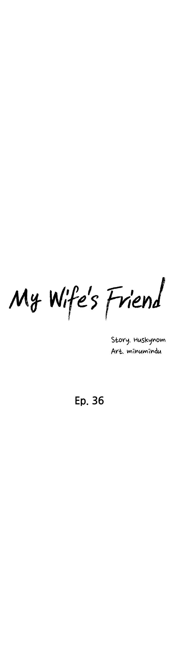 my-wifes-friend-chap-36-4