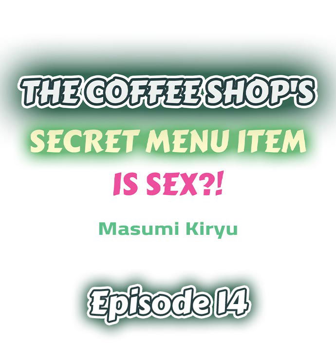 the-coffee-shops-secret-menu-item-is-sex-chap-14-0