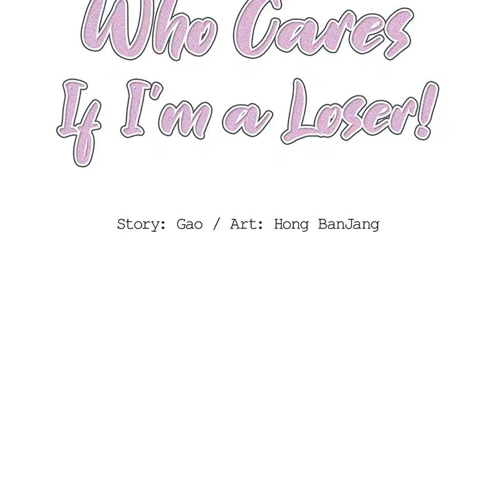 who-cares-if-im-a-loser-chap-4-15