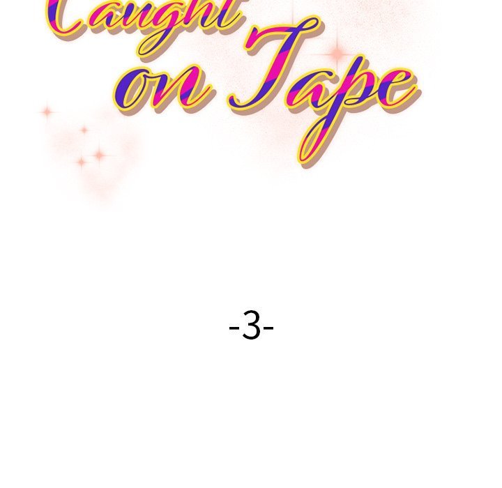 caught-on-tape-chap-3-9