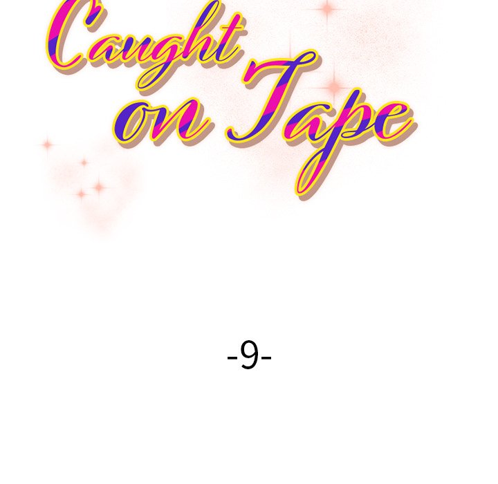 caught-on-tape-chap-9-11