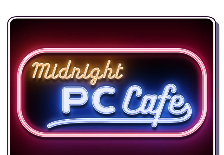 midnight-pc-cafe-chap-2-1