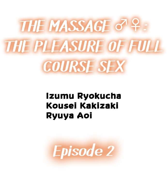 the-massage-the-pleasure-of-full-course-sex-chap-2-0