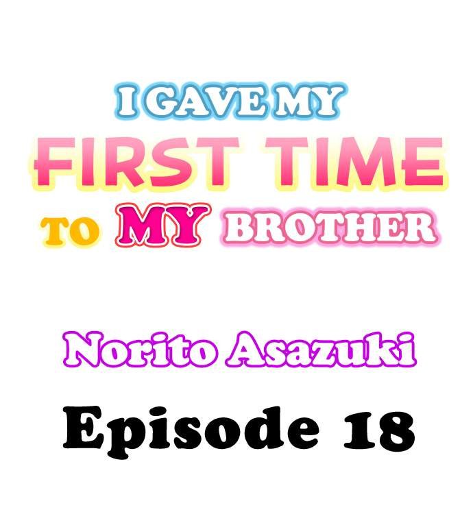 i-gave-my-first-time-to-my-brother-chap-18-0