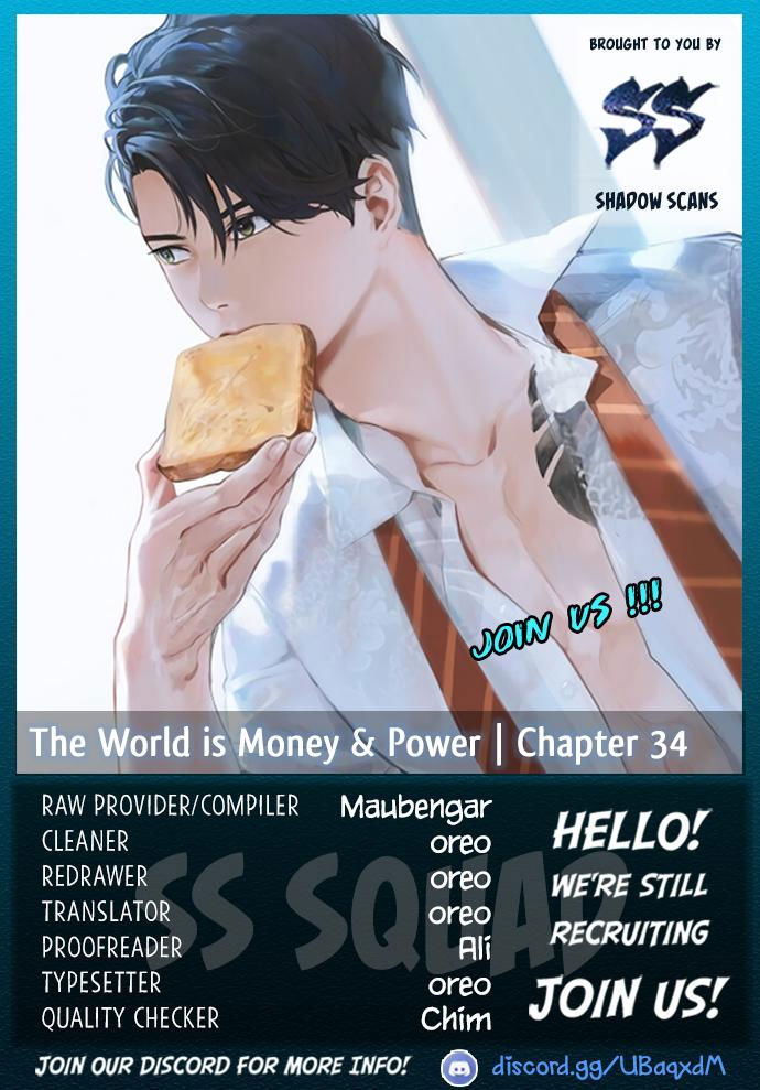 the-world-is-money-and-power-chap-34-0
