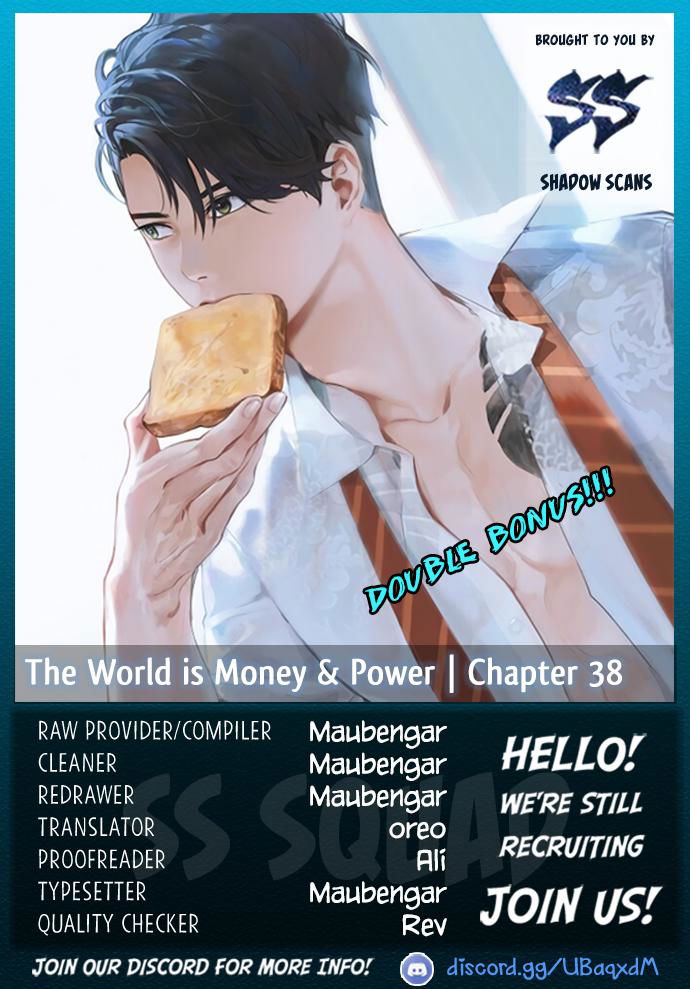 the-world-is-money-and-power-chap-38-0